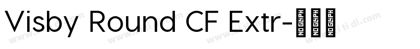 Visby Round CF Extr字体转换